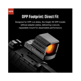 Osight SE DPP Footprint Enclosed Emitter Red Dot Sight with Multi-Reticle System